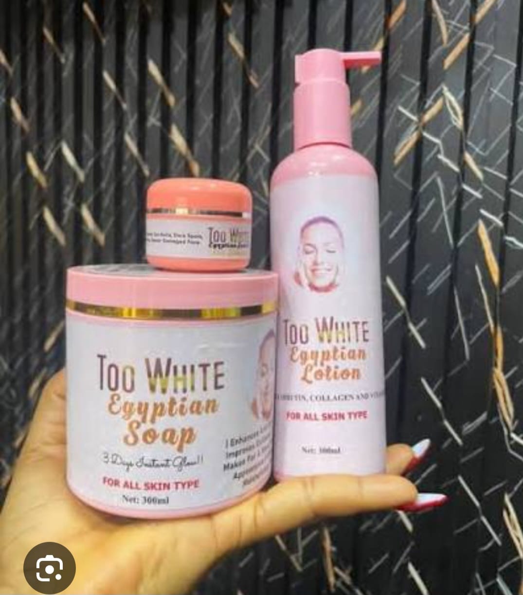 Too White Egyptian soap, Lotion,Face Cream, Set